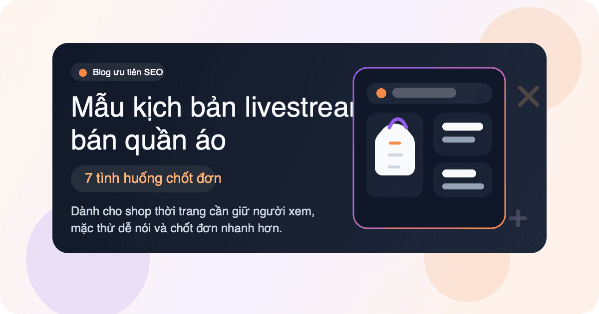 Thumbnail bài viết mẫu kịch bản livestream bán quần áo với 7 tình huống chốt đơn